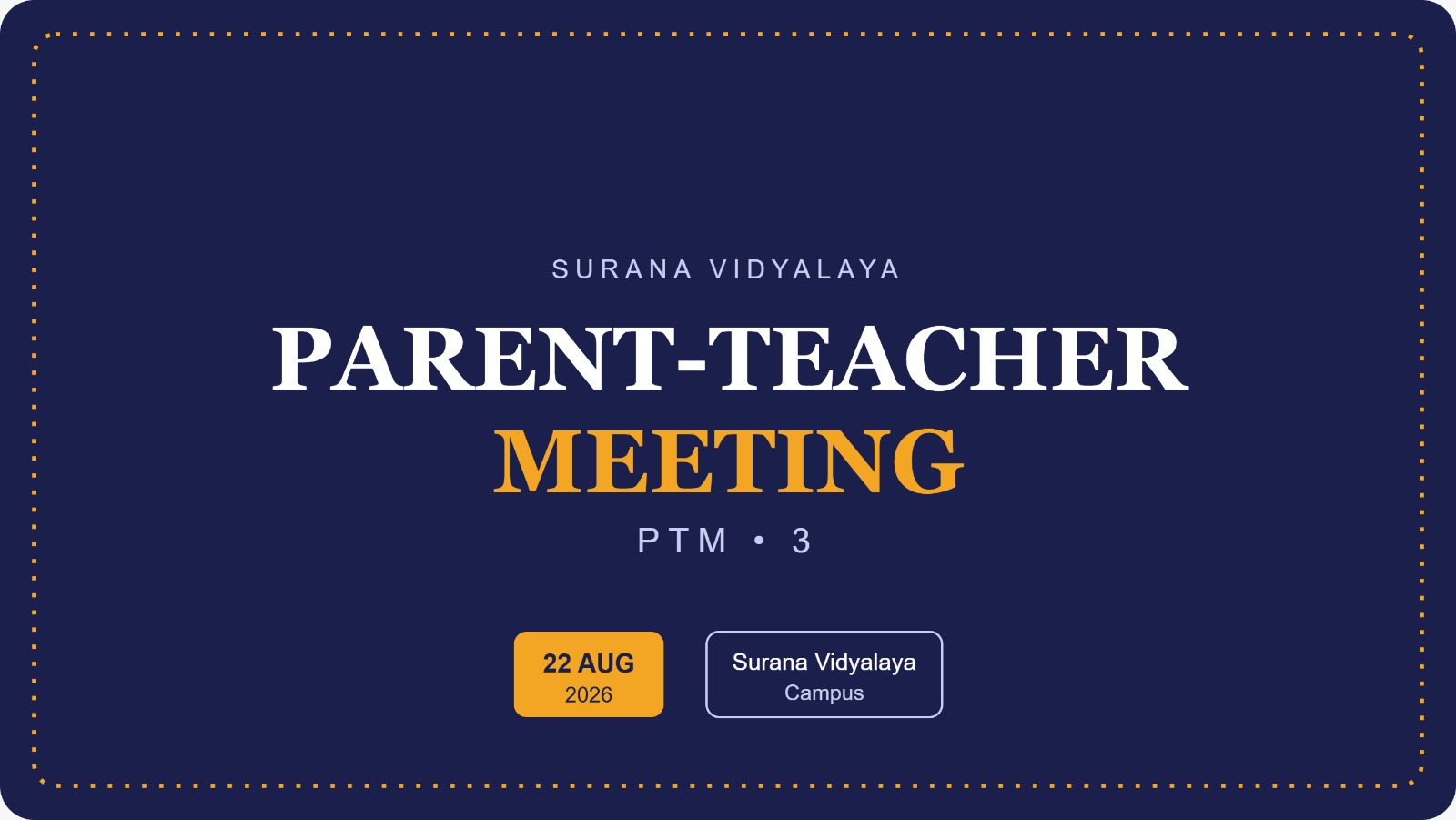 Parent Teacher Meeting PTM-3 August 2026 at Surana Vidyalaya Bangalore